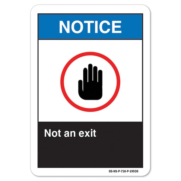 Signmission ANSI Notice, Rigid Plastic, 10" x 7", Landscape, Not An Exit OS-NS-P-710-L-19930 - main